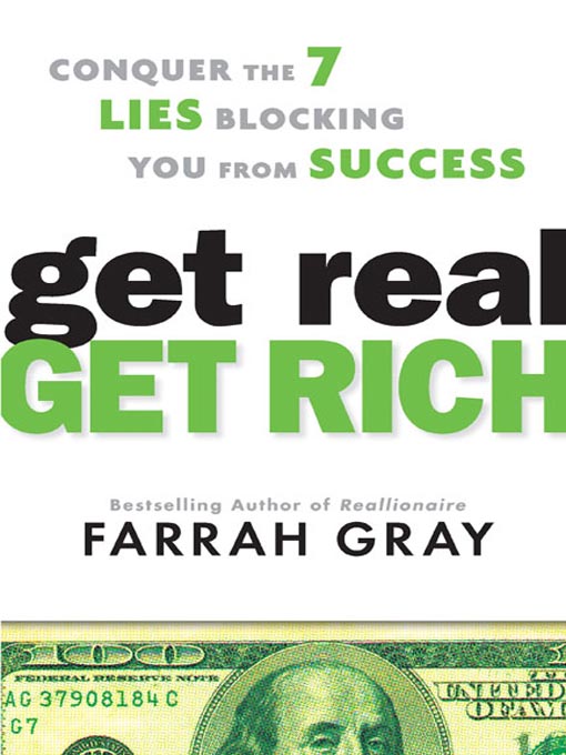 Title details for Get Real, Get Rich by Farrah Gray - Available